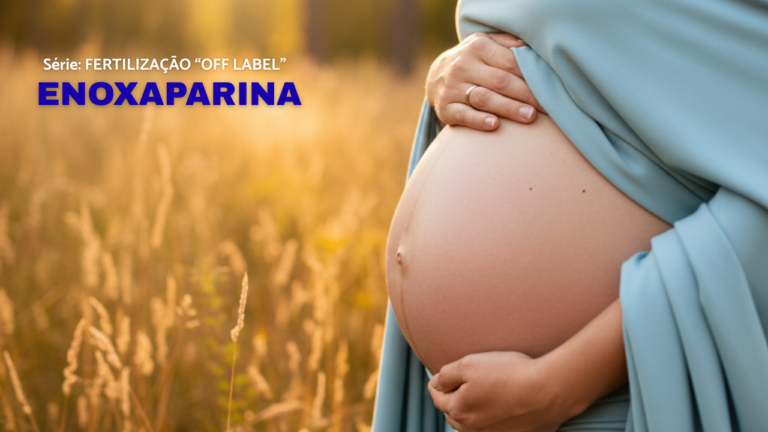 enoxaparina na fertilização